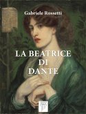 La Beatrice di Dante (eBook, ePUB)
