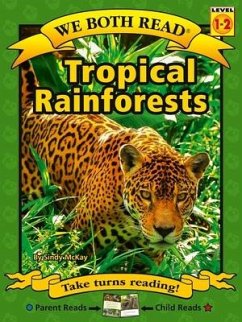 We Both Read-Tropical Rainforests - Mckay, Sindy