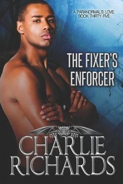 The Fixer's Enforcer - Richards, Charlie