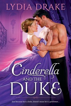 Cinderella and the Duke - Drake, Lydia
