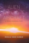 Alien Vigilante Aircraft