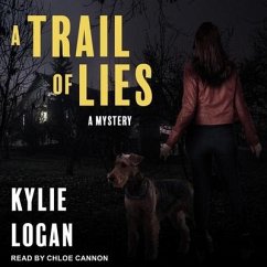 A Trail of Lies - Logan, Kylie