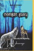 Moonlight Legacy (Dark Inheritance, #3)
