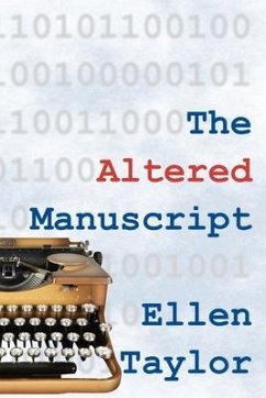 The Altered Manuscript - Taylor, Ellen