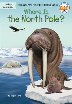Where Is the North Pole? - Stine, Megan; Who HQ