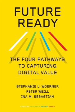 Future Ready - Woerner, Stephanie L.;Weill, Peter;Sebastian, Ina M.