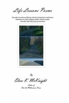 Life Lessons Poems: Poetry book - McKnight, Elece Kunangura