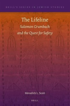 The Lifeline: Salomon Grumbach and the Quest for Safety - L Scott, Meredith