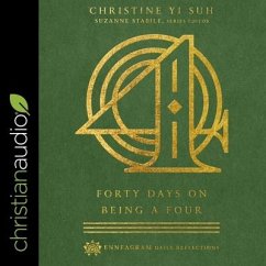 Forty Days on Being a Four - Suh, Christine Yi