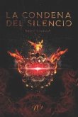 La Condena del Silencio