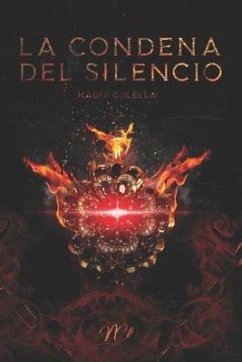 La Condena del Silencio - Colella, Nadia