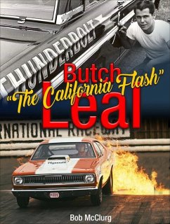 Butch the California Flash Leal - McClurg, Bob