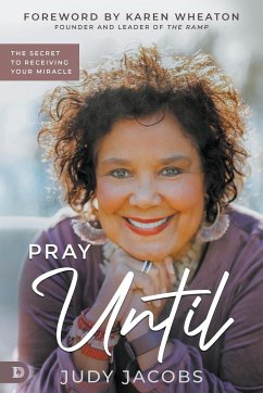 Pray Until - Jacobs, Judy