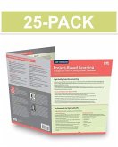 Project-Based Learning (25-Pack): Strategies and Tools for Creating Authentic Experiences