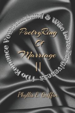 Poetry Ring of Marriage II - Griffin, Phyllis