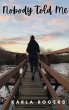 Nobody Told Me - Bild 1