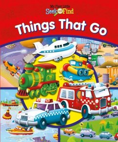 My First Little Seek and Find: Things That Go - Grobarek, Erin Rose; Dronseld, Paul