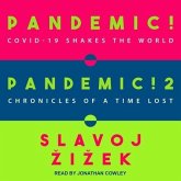 Pandemic! & Pandemic! 2: Covid-19 Shakes the World & Chronicles of a Time Lost