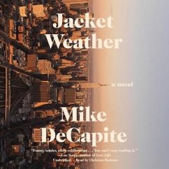 Jacket Weather - Decapite, Mike
