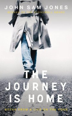 The Journey is Home - Jones, John Sam