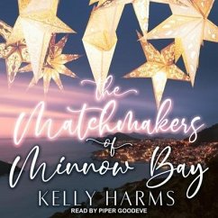 The Matchmakers of Minnow Bay - Harms, Kelly