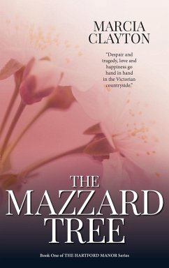 The Mazzard Tree - Clayton, Marcia