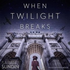 When Twilight Breaks - Sundin, Sarah