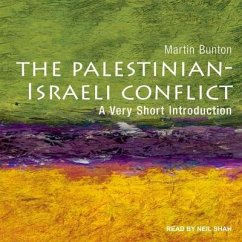 Palestinian-Israeli Conflict: A Very Short Introduction - Bunton, Martin