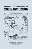 Performance Monitoring of Micro-Contracts for the Procurement of Urban Infrastructure