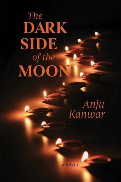 The Dark Side of the Moon - Kanwar, Anju