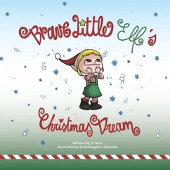 Brave Little Elf's Christmas Dream - Bass, J. D.