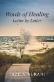 Words of Healing, Letter by Letter