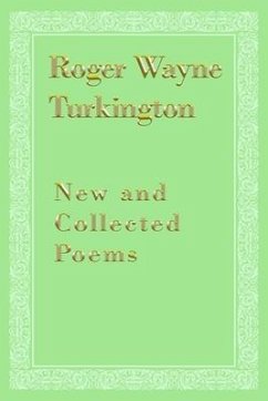 New and Collected Poems - Turkington, Roger Wayne