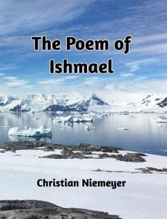 The Poem of Ishmael - Niemeyer, Christian