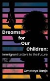 Dreams for Our Children