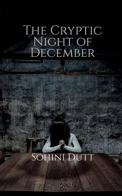 The Cryptic Night of December - Dutt, Sohini