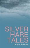 Silver Hare Tales