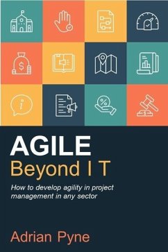 Agile Beyond IT - Pyne, Adrian