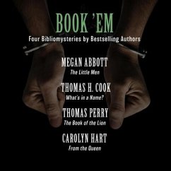 Book 'em: Four Bibliomysteries by Edgar Award-Winning Authors - Hart, Carolyn; Perry, Thomas; Cook, Thomas H.