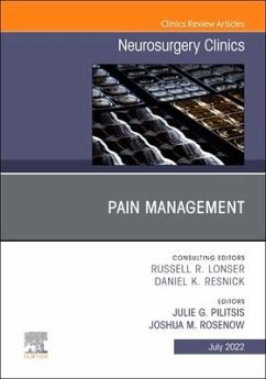 Pain Management, an Issue of Neurosurgery Clinics of North America