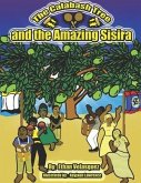 The Calabash Tree and the Amazing Sisira