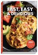 Our Best Fast, Easy & Delicious Recipes - Bild 1