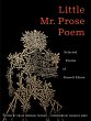 Little Mr. Prose Poem: Selected Poems... - Bild 1