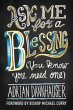 Ask Me for a Blessing (You Know You... - Bild 1
