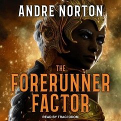The Forerunner Factor - Norton, Andre
