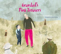 Grandad's Pink Trousers - Truhelkova, Lucie Hasova