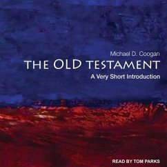The Old Testament: A Very Short Introduction - Coogan, Michael