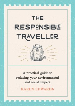 The Responsible Traveller - Edwards, Karen