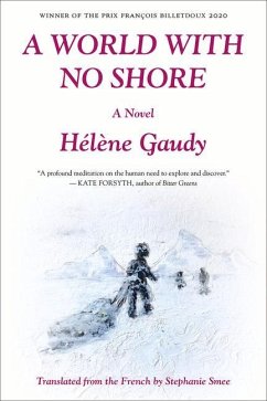 A World with No Shore - Gaudy, Hélène