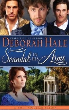 Scandal In His Arms - Hale, Deborah